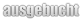 ausgebucht